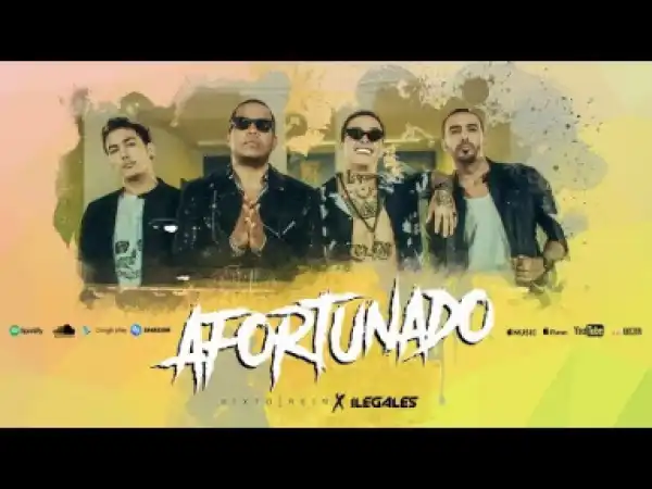 Sixto Rein - Afortunado Ft. Ilegales